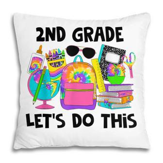 2Nd Grade Lets Do This Welcome Back To School Teacher Pillow - Thegiftio UK