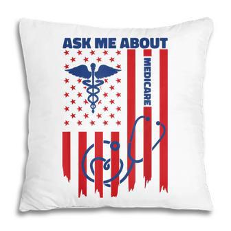 Ask Me About Medicare Health Insurance Consultant Women Pillow - Thegiftio UK
