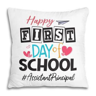 Assistant Principal Happy First Day Of School Back To School V2 Pillow - Thegiftio UK