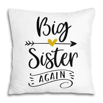 Big Sister Again Funny New Sister To Be Pillow - Thegiftio UK