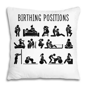 Birthing Position L&D Nurse Doula Midwifelife Midwife Gift Pillow - Thegiftio UK