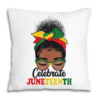 Black Women Messy Bun Junenth Celebrate Indepedence Day Pillow - Thegiftio UK