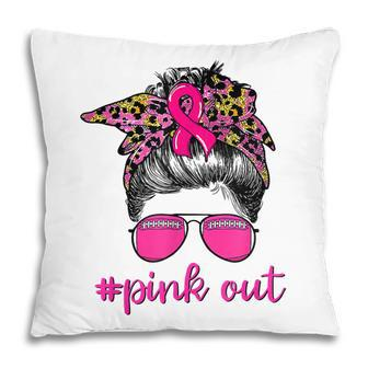 Bleached Pink Out Football Mom Messy Bun Pink Breast Cancer V7 Pillow - Thegiftio UK