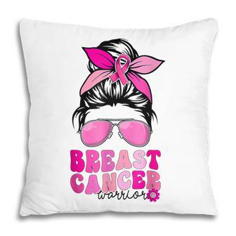 Breast Cancer Warrior Messy Bun Women Groovy Retro Pink Pillow - Thegiftio UK