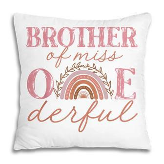 Brother Of Little Miss Onederful 1St Bday Boho Rainbow Pillow - Thegiftio UK