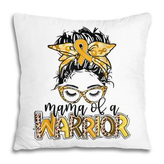 Childhood Cancer Awareness Mama Of A Warrior Messy Bun Mom Pillow - Thegiftio UK