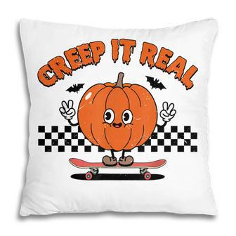 Creep It Real Funny Halloween Ghost For Women Men Kids Pillow - Thegiftio UK