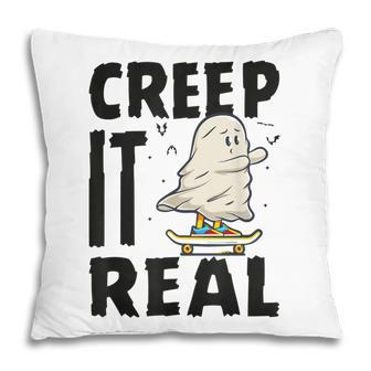 Creep It Real Ghost Men Skateboarding Halloween Fall Season Pillow - Thegiftio UK