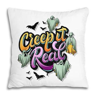 Creep It Real Halloween Men Women Spooky Pillow - Thegiftio UK
