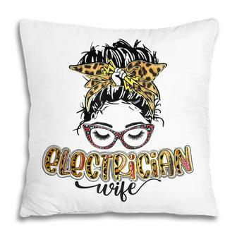 Electrician Wife Leopard Messy Bun Funny Wife Mothers Day Pillow - Thegiftio UK