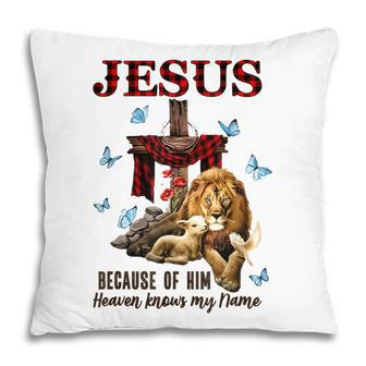 Faith Jesus Lion Lamb Heaven Know My Name Pillow - Thegiftio UK