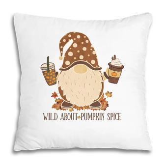 Fall Gnomes Wild About Pumpkin Spice Pillow