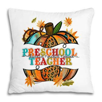 Fall Pumpkin Thankful Blessed Preschool Teacher Pillow - Thegiftio UK