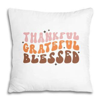 Fall Retro Thankful Grateful Blessed Thanksgiving Quotes Autumn Gift Pillow - Seseable