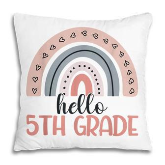 Fifth Grade Boho Rainbow Teacher Student Hello 5Th Grade Pillow - Thegiftio UK