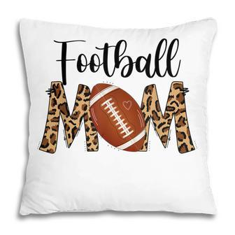 Football Mom Leopard Mothers Day Mothers Women Mama 2022 Pillow - Thegiftio UK