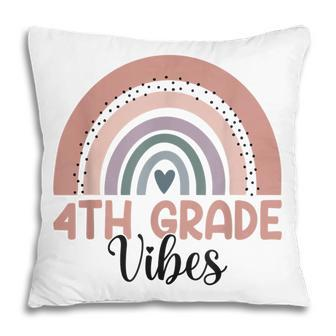 Fourth Grade Rainbow Teacher Back To School 4Th Grade Vibes Pillow - Thegiftio UK