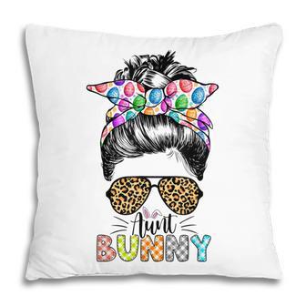 Funny Aunt Bunny Leopard Messy Bun Happy Easter Day Pillow - Thegiftio UK