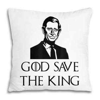 God Save The King Of England Monarch 2022 Prince Charles Pillow - Thegiftio UK