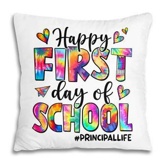 Happy First Day Of School Principal Life Tie Dye Gifts Pillow - Thegiftio UK