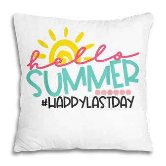 Happy Last Day Of School Teacher Student Hello Summer Pillow - Thegiftio UK