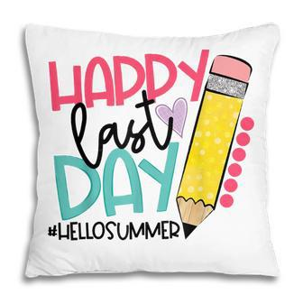 Happy Last Day Of School Teacher Student Hello Summer V2 Pillow - Thegiftio UK