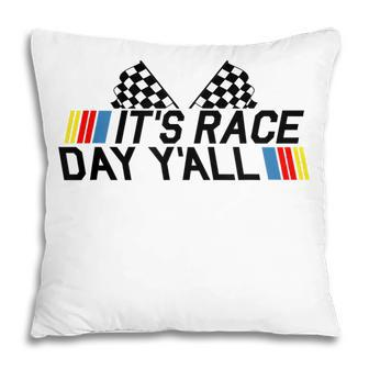 Its Race Day Yall Funny Racing Drag Car Truck Track Womens Pillow - Thegiftio UK