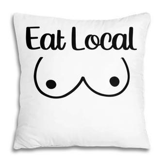 Kids Eat Local Funny Breastfeeding Breastfed Baby Girl Boy Top Pillow - Thegiftio UK