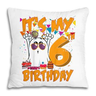 Kids Its My 6Th Birthday Ghost Pumpkin Halloween Costume Pillow - Thegiftio UK