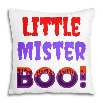 Kids Little Mister Boo Funny Halloween Son Ghost Toddler Kid Boys V5 Pillow - Thegiftio UK