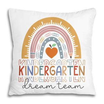 Kindergarten Dream Team Rainbow Welcome Back To School Pillow - Thegiftio UK