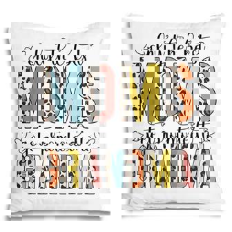 Leopard Pattern Only The Best Moms Get Promoted To Grandma Pillow - Thegiftio