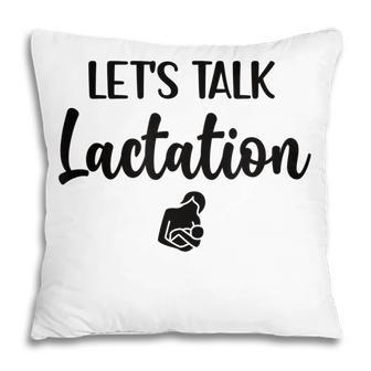 Lets Talk Lactation Consultant Breastfeeding Consultant Pillow - Thegiftio UK