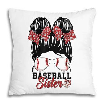Messy Bun Baseball Sister Mothers Day Mothers Wommen Girls Pillow - Thegiftio UK
