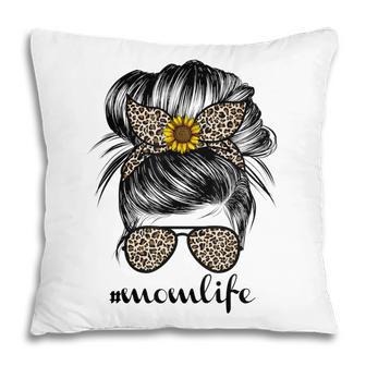 Mom Life For Women Messy Bun Leopard Mothers Day Pillow - Thegiftio UK