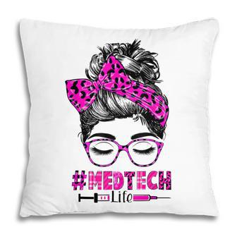 Nurse Life Med-Tech Life Women Messy Bun Leopard Nurse Day Pillow - Thegiftio UK
