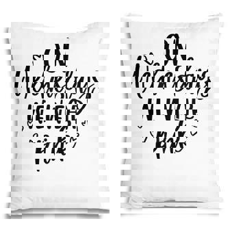 On Wednesday We Wear Pink Breast Cancer Awareness Women Pillow - Thegiftio