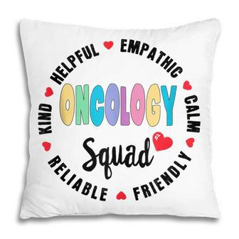 Oncology Nurse Oncology Squad Nursing Appreciation Week Pillow - Thegiftio UK