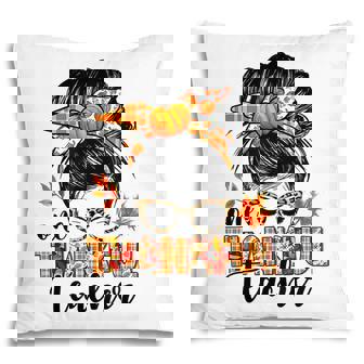 One Thankful Teacher Messy Bun Fall Autumn Thanksgiving V3 Pillow - Thegiftio