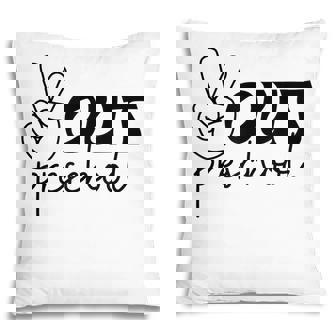 Peace Out Preschool Funny End Of School Year Teacher Student Pillow - Thegiftio