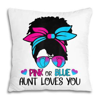 Pink Or Blue Your Aunt Loves You Gender Reveal Pillow - Thegiftio UK