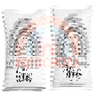 Preschool Vibes Preschool 1St Day Of School Rainbow Teacher Pillow - Thegiftio