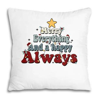 Retro Christmas Merry Everything And A Happy Always Pillow - Seseable