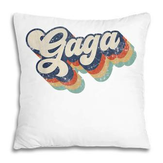 Retro Cute Gaga For Grandma Best Gaga Ever Mothers Day Pillow - Thegiftio UK