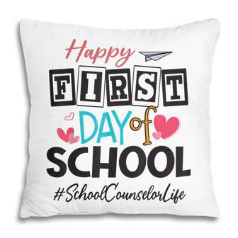 School Counselor Happy First Day Of School Back To School Pillow - Thegiftio UK