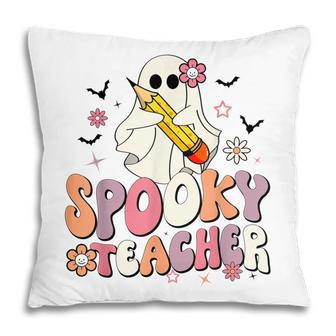 Spooky Teacher Ghost Halloween Groovy Retro Trick Or Treat Pillow - Thegiftio UK