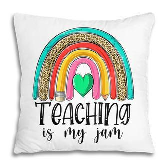 Teaching Is My Jam With Leopard Rainbow And Cute Heart Pillow - Thegiftio UK