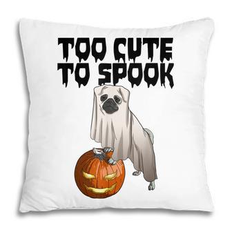 Too Cute To Spook Halloween Scary Pumpkin Women Pillow - Thegiftio UK