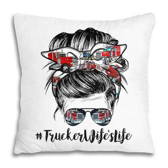Trucker Wifes Life Messy Bun Hair Bandana And Sunglasses  Pillow