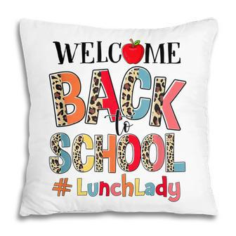 Welcome Back To School Lunch Lady Back To School Leopard Pillow - Thegiftio UK